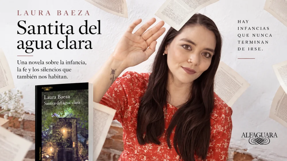 Laura Baeza, autora de Santita del agua clara, novela publicada por Alfaguara que explora la memoria, la infancia y los silencios familiares.