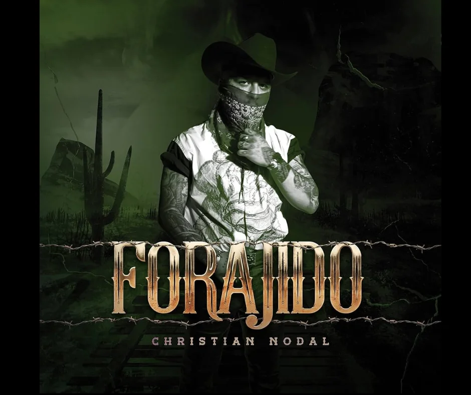El Forajido, nueva marca registrada de Nodal.